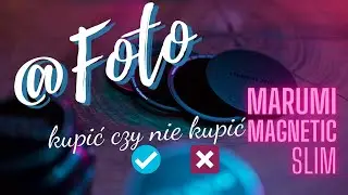 🕵🏻&zwj;♂️👨🏻&zwj;🔧test filtr&oacute;w fotograficznych📸 MARUMI magnetic slim recenzja