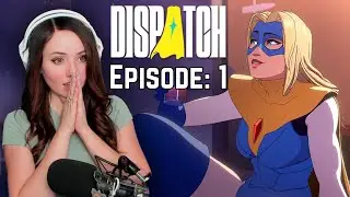 Я ЛЮБЛЮ ЭТУ ИГРУ (МНЕ ТАК СМУТНО)... Dispatch | Эпизод: 1