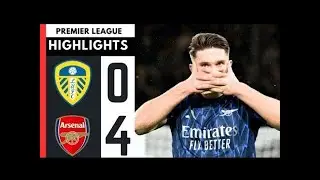 HIGHLIGHTS Arsenal vs Leeds United 4-0 - All Goals & Highlights  Premier League 202526