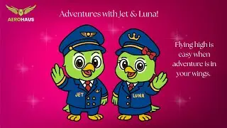 Passport to Adventure | Jet & Luna&rsquo;s First Global Journey