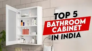 Top 5 Best Bathroom Cabinets In India 2025⚡Top Bathroom Mirror Cabinet Prices⚡Bathroom Wall Cabinets