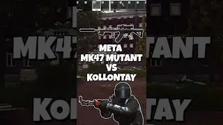 Meta MK47 Mutant Vs Kollontay #escapefromtarkov