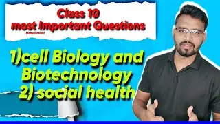 Most Important Questions | Cell Biology and Biotechnology | Social health |  Avinash sir | Viral
