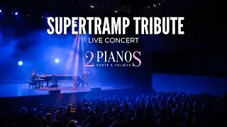 SUPERTRAMP Tribute. Dos Pianos. PORTÉ & TOLMOS