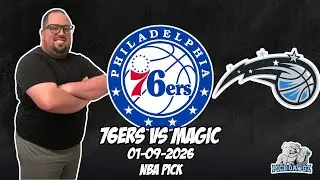 Philadelphia 76ers vs Orlando Magic 1/9/26 NBA Free Picks & Prediction | NBA Betting Tips