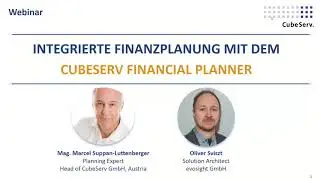 Integrierte Finanzplanung mit dem CubeServ Financial Planner