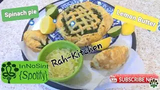 How to make a Spinach Pie (Rah-Kitchen Ep15)