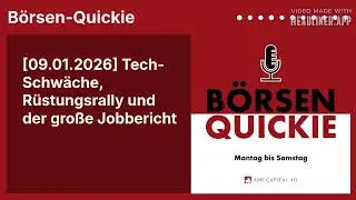 [09.01.2026] Tech-Schw&auml;che, R&uuml;stungsrally und der gro&szlig;e Jobbericht