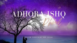 Adhora Ishq (Rap + music) Song | Old Rap Music | Alone Night Slowed And Rap Song