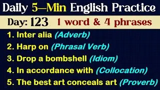 Day 123 | Daily 5-Minute English Practice | Idiom, Word & Phrases for Fluent English #DailyEnglish