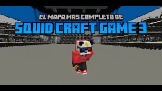 MAPA SQUID CRAFT GAMES 3 BY THERAFA [JAVA Y BEDROCK]