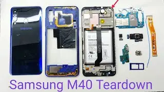 Samsung M40 Disassembly || How to Open Samsung Galaxy M40 Teardown