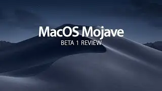 Dark Mode Rises &mdash;&nbsp;MacOS Mojave Beta 1 Review