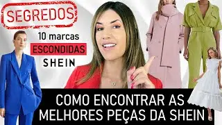COMO ENCONTRAR AS MELHORES PEÇAS NA SHEIN 10 Marcas escondidas roupas lindas e elegantes