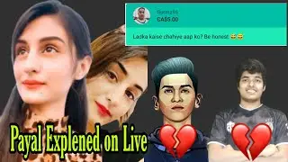Entity Payal Explened what type of Boyfriend she wants | regaltos vs jonathan | Entity Payal 🧡