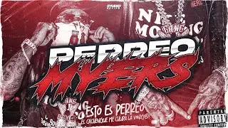 PERREO MYERS - EL SHURA #RipCachengue