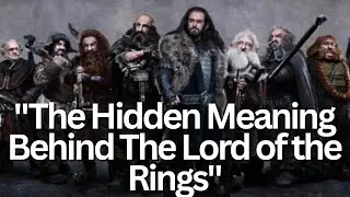 The Lost History of Middle-earth: How Tolkien Rewrote Our Forgotten Past