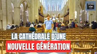 Notre-Dame : la cathédrale d'une nouvelle génération