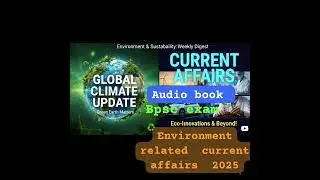 Environment  related current affairs 2025 shot 1 #audio book 📖 #achalkharwar #mains exam #prelims 