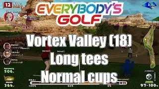 Everybody's Golf (2017) PS4 - Vortex Valley (18) Long tees, Normal cups