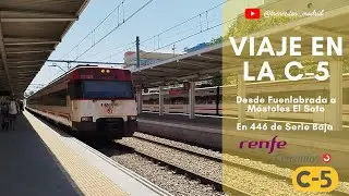 Viaje en C-5 desde Fuenlabrada hasta Móstoles El Soto en 446 de Serie Baja - @trenecitos_madrid