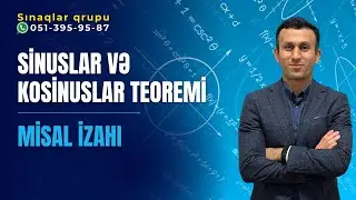 Sinuslar və kosinuslar teoremi. Misal izahı