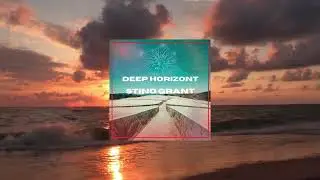 🎵 Stino Grant - Intro The Deep | Deep House Magic 🎶