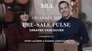 Greater Vancouver Pre-Sale Pulse | Market Insights | December 2021