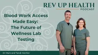 Ep044 Blood Work Access Made Easy: The Future of Wellness Lab Testing