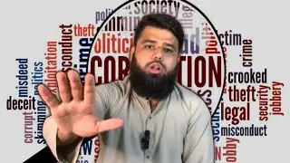 Understanding The Corrupt System Of Pakistan | Muneeb Official