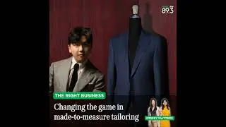 The Right Business: Singapore&rsquo;s secret to sharper suits? Made Suits, made better.