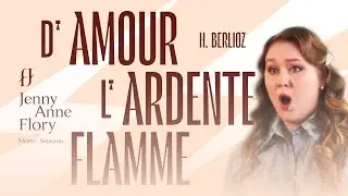 D'amour l'ardente flamme (Hector Berlioz) by Jenny Anne Flory - Opéra de Lyon