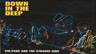Tim Penn and The Strange Sins - So Many Roads