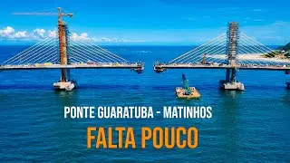 Falta Pouco: Veja Como Está a Ponte Guaratuba–Matinhos Hoje