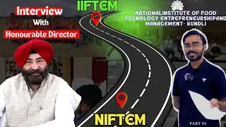 Interview with Director (NIFTEM-K )| Daily Life | Future of NIFTEM |Students Questions | Fun Also ❤️