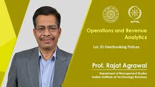 Lecture 35 - Overbooking Policies