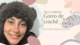 Gorro de Crochê com Orelhinhas de Gato | Fácil e Rápido para o Inverno!