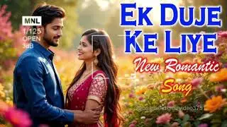 Ek duje ke liye New romantic song| 🥀 Heart touching love story song | 💖 Letest Hindi song 2026