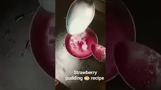strawberry pudding 🍮 recipe iftar special# yummy 🤤 tasty # home #