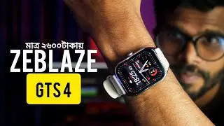 মাত্র ২৬০০ টাকায় AMOLED? Zeblaze GTS 4 Full Review & Price in BD