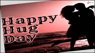 Happy Hug Day 2023 Status 💓 Hug Day WhatsApp status 🤗 Hug Day special status 💖 Hug Day 4K Status