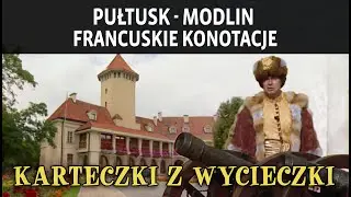 PUŁTUSK - MODLIN – FRANCUSKIE KONOTACJE