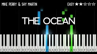 Mike Perry & Shy Martin - The Ocean - EASY Piano Tutorial