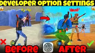 Developer Option Full Setting Tutorial / High FPS, Lag Fix , Ping Fix Free Fire 🔥