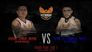 HYBRID FIGHT CLUB 2 - Pelea 7 - Jhordan 