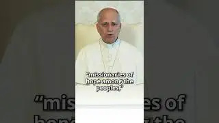 Pope Leo XIV Calls Us to Bring Hope this World Mission Month | Catholic Mission