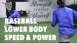 Baseball Lower Body Speed and Power