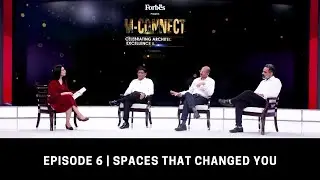 Spaces That Changed You | Episode 6 | M-Connect: Celebrating Architectural Vision, Craft & Impact