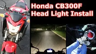 Head Light Replacement, Upgrade, Install (pt. 1) - Honda CB300F