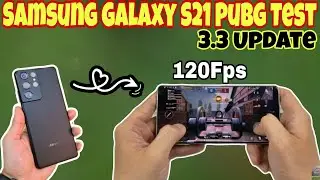 Samsung Galaxy S21 Ultra Pubg Test After 3.3 Update 2024 / Extream+90Fps / Pubg Mobile